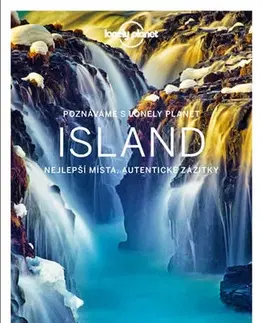 Európa Poznáváme Island - Lonely Planet