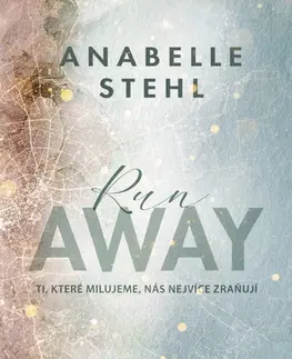 Romantická beletria RunAway - Anabelle Stehl
