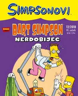 Komiksy Simpsonovi - Bart Simpson 12/2018 - Nerdobijec - Kolektív autorov