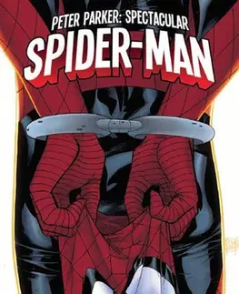 Komiksy Peter Parker - Spectacular Spider-Man 2: Hledaný - Chip Zdarsky,Adam Kubert,Juan Frigeri,Jiří Pavlovský