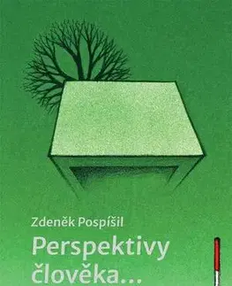 Filozofia Perspektivy člověka… - Zdeněk Pospíšil