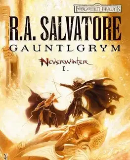 Sci-fi a fantasy Gauntlgrym - R.A. Salvatore