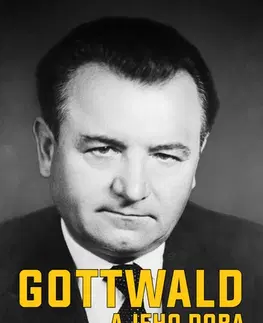 Biografie - ostatné Gottwald a jeho doba - Rudolf Kroll