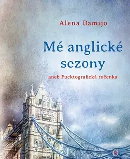 E-knihy Mé anglické sezony - Alena Damijo