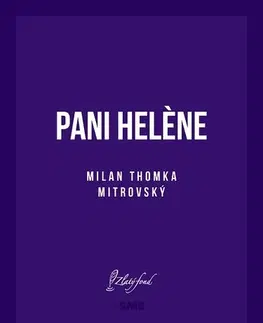 Slovenská beletria Pani Helene - Milan Thomka Mitrovský