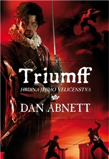 Sci-fi a fantasy Triumff - Hrdina jejího veličenstva - Dan Abnett,Ludmila Vojtková