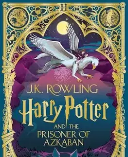 Fantasy, upíri Harry Potter and the Prisoner of Azkaban: MinaLima Edition - Joanne K. Rowling