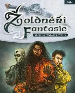 Sci-fi a fantasy Žoldnéři fantasie: Osamělí válečníci - Kolektív autorov