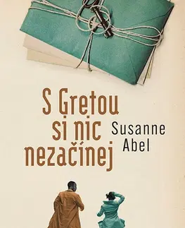 Historické romány S Gretou si nic nezačínej - Susanne Abel