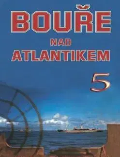 Vojnová literatúra - ostané Bouře nad Atlantikem 5 - Andrzej Perepeczko