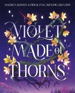 Fantasy, upíri Violet Made of Thorns - Gina Chen