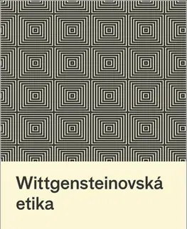 Filozofia Wittgensteinovská etika - Ondřej Beran