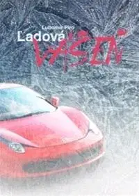 Slovenská beletria Ľadová vášeň - Ľubomír Piro
