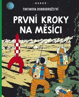 Komiksy Tintin 17: První kroky na Měsíci, 3. vydání - Herge,Kateřina Vinšová