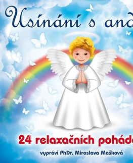 Pre deti a mládež SUPRAPHON a.s. Usínání s anděly - 24 relaxačních pohádek