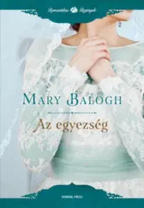 Romantická beletria Az egyezség - Mary Baloghová