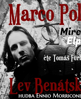 Beletria - ostatné Tomáš Fürbacher Marco Polo – Lev Benátský