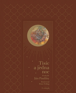 Svetová beletria Tisíc a jedna noc 3., 2. vydanie - Jan Pauliny