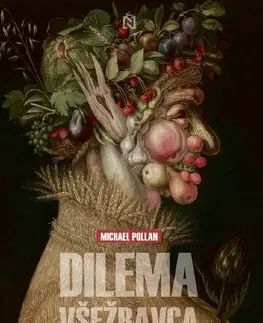 Zdravie, životný štýl - ostatné Dilema všežravca - Michael Pollan,Mária Mlynarčíková