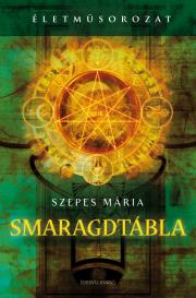 Duchovný rozvoj Smaragdtábla - Mária Szepes