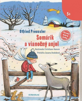 Rozprávky Somárik a vianočný anjel - Preussler Otfried,Christiane Hansen,Zuzana Dodoková