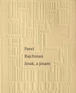Poézia Jinak, a jinam - Pavel Rajchman