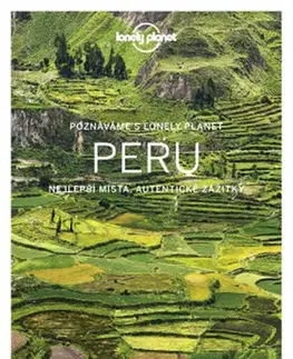 Amerika Poznáváme Peru - Lonely Planet 2. vydání
