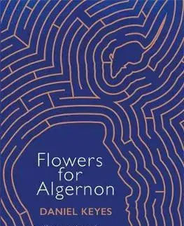 Cudzojazyčná literatúra Flowers For Algernon - Daniel Keyes