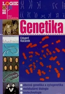 Medicína - ostatné Genetika - Eduard Kočárek