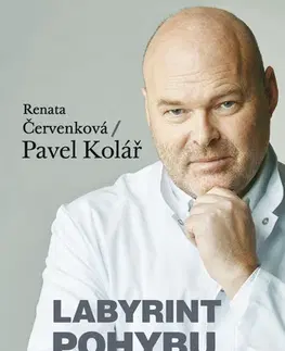 Fejtóny, rozhovory, reportáže Labyrint pohybu - Renata Červenková,Pavel Kolář,Radek Petříček (ilustrácie)