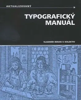 Grafika, dizajn www stránok Typografický manuál - Vladimír Beran