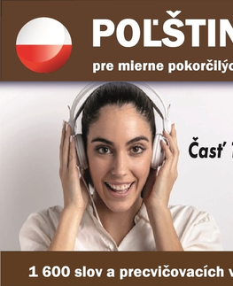 Jazykové učebnice - ostatné Audioacademyeu Poľština pre mierne pokročilých B1 – časť 1