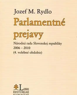 Politológia Parlamentné prejavy - Jozef Rydlo