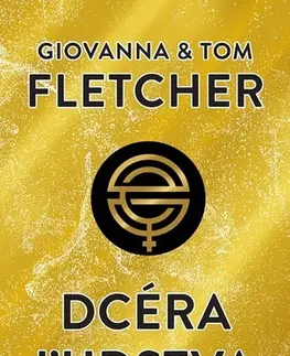 Sci-fi a fantasy Dcéra ľudstva - Giovanna Fletcher,Tom Fletcher