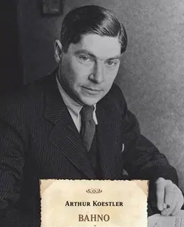 Literatúra Bahno společnosti - Arthur Koestler,Dávid Vichnar