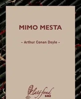 Svetová beletria Mimo mesta - Arthur Conan Doyle