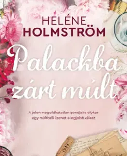 Romantická beletria Palackba zárt múlt - Heléne Holmström