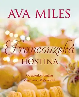 Romantická beletria Francouzská hostina - Ava Miles