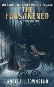 Sci-fi a fantasy Forsakened - J. Townsend Angela
