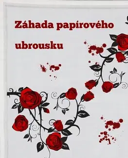 Detektívky, trilery, horory Záhada papírového ubrousku - Zuzana Muchová