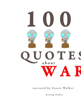 Rozvoj osobnosti Saga Egmont 100 Quotes About War (EN)