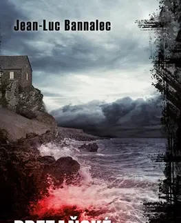 Detektívky, trilery, horory Bretaňské poměry - Jean-Luc Bannalec