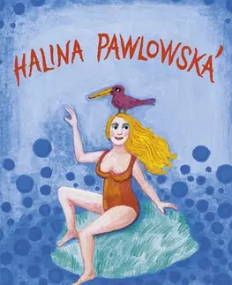 Humor a satira Díky za fíky - Halina Pawlowská