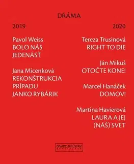 Dráma, divadelné hry, scenáre Dráma 2019 - 2020 - Kolektív autorov