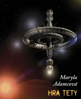 Sci-fi a fantasy Hra tety Hortenzie - Maryla Adamcová