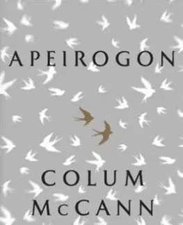 Svetová beletria Apeirogon - Colum McCann
