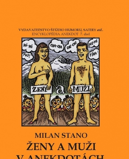Humor a satira Ženy a muži v anekdotách - Milan Stano