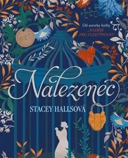 Historické romány Nalezenec - Stacey Halls