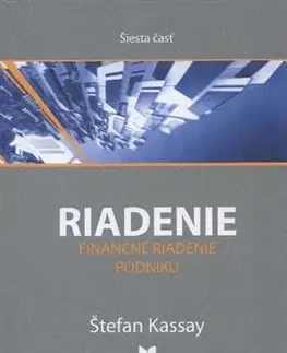 Ekonómia, manažment, marketing Riadenie6 - Štefan Kassay