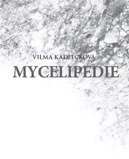 Sci-fi a fantasy Mycelipedie - Vilma Kadlečková